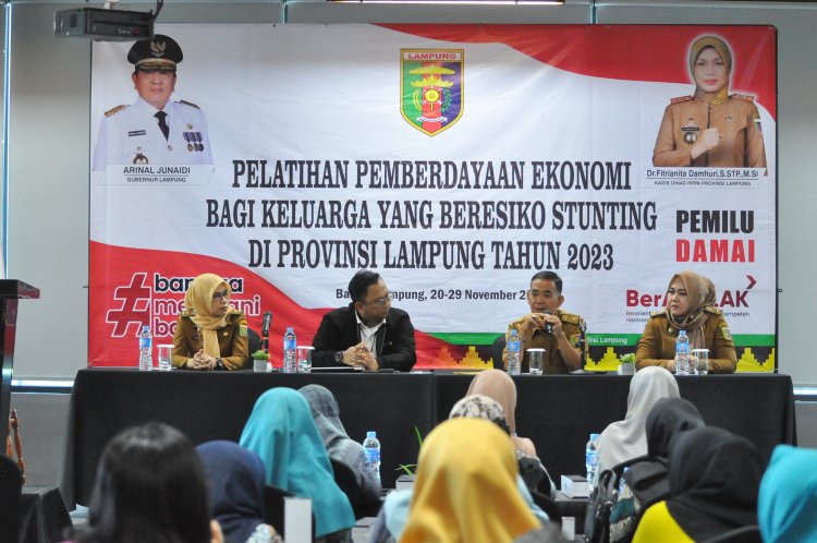 Pemerintah Provinsi Lampung Gelar Pelatihan Pemberdayaan Ekonomi Perempuan Bagi Keluarga Beresiko Stunting