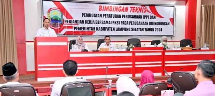 Plt Bupati Lampung Selatan Buka Bimtek Pembuatan PP dan PKB Bagi Perusahaan